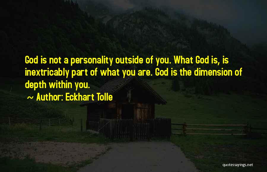 God Is Within You Quotes By Eckhart Tolle
