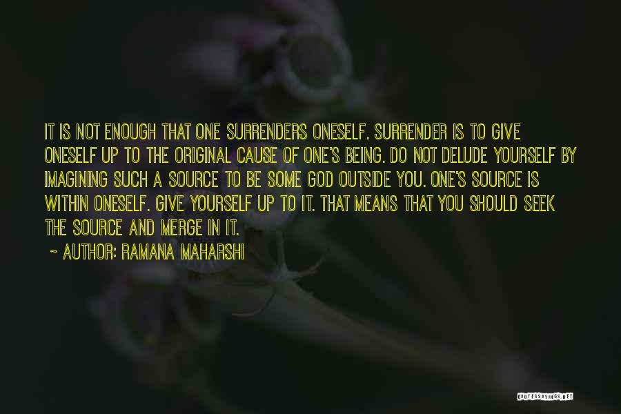 God Is Within You Quotes By Ramana Maharshi