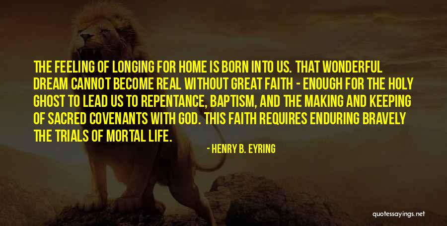 God Is Wonderful Quotes By Henry B. Eyring God Is Wonderful Quotes By Henry B. Eyring