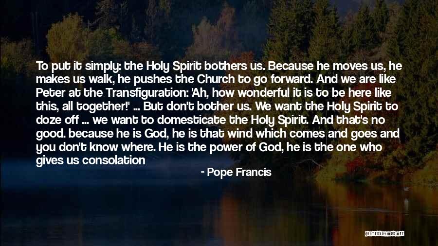 God Is Wonderful Quotes By Pope Francis God Is Wonderful Quotes By Pope Francis