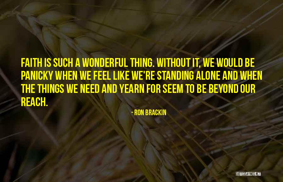 God Is Wonderful Quotes By Ron Brackin God Is Wonderful Quotes By Ron Brackin