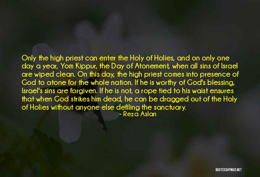 God Is Worthy Quotes By Reza Aslan God Is Worthy Quotes By Reza Aslan