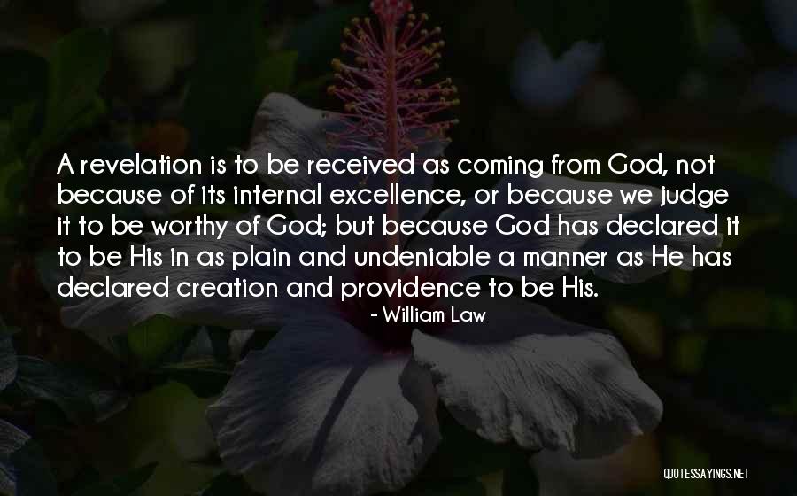 God Is Worthy Quotes By William Law God Is Worthy Quotes By William Law