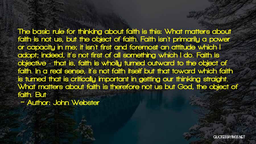 God Isn't Real Quotes By John Webster