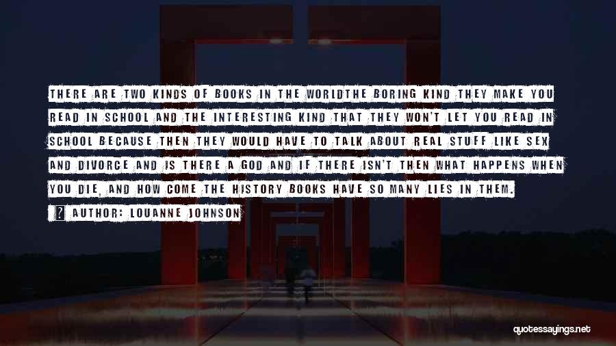 God Isn't Real Quotes By LouAnne Johnson