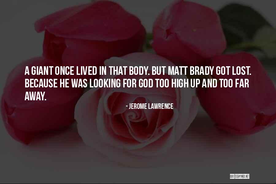 God Judgement Quotes By Jerome Lawrence God Judgement Quotes By Jerome Lawrence