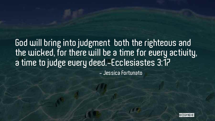 God Judgement Quotes By Jessica Fortunato God Judgement Quotes By Jessica Fortunato