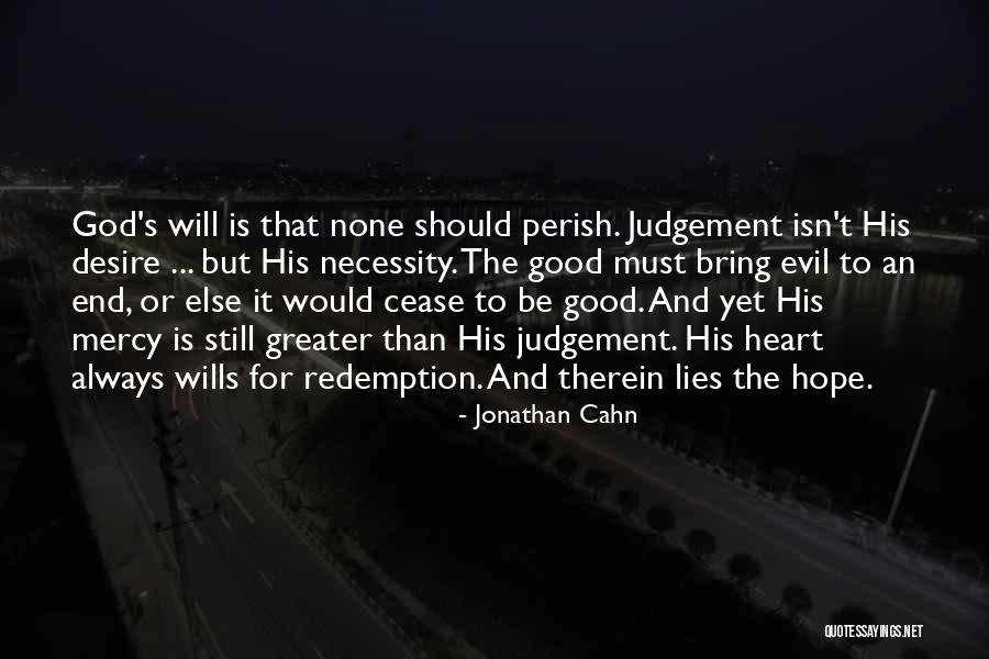 God Judgement Quotes By Jonathan Cahn God Judgement Quotes By Jonathan Cahn