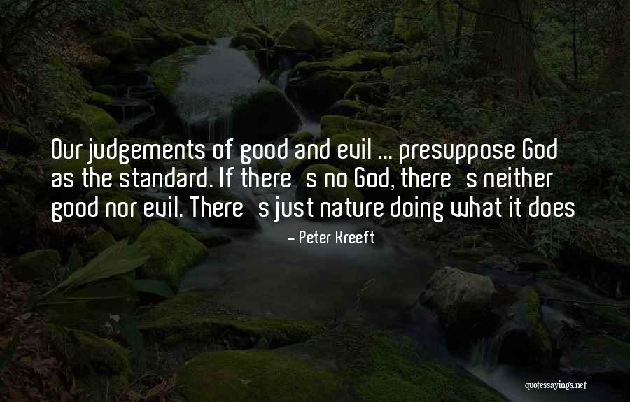 God Judgement Quotes By Peter Kreeft God Judgement Quotes By Peter Kreeft