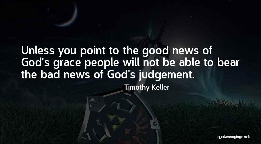 God Judgement Quotes By Timothy Keller God Judgement Quotes By Timothy Keller