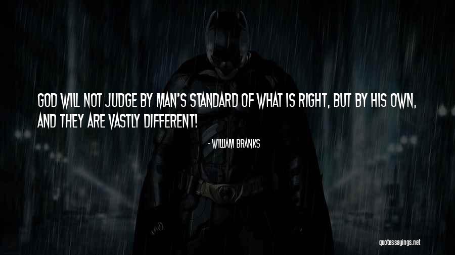 God Judgement Quotes By William Branks God Judgement Quotes By William Branks