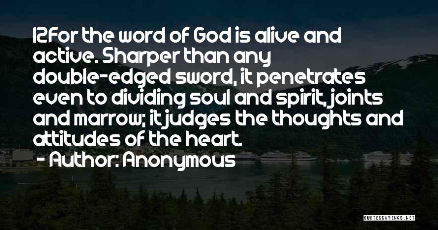 God Judges The Heart Quotes By Anonymous