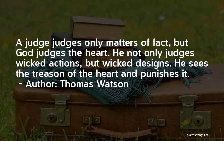 God Judges The Heart Quotes By Thomas Watson