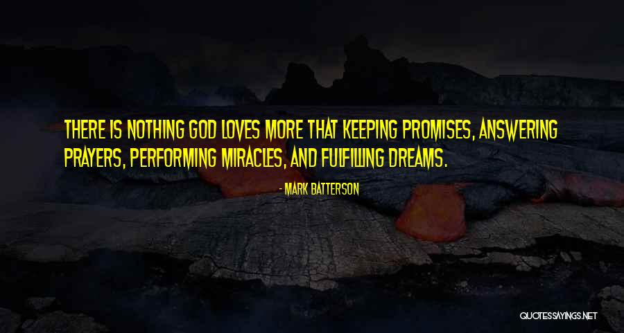 God Keeping His Promises Quotes By Mark Batterson God Keeping His Promises Quotes By Mark Batterson