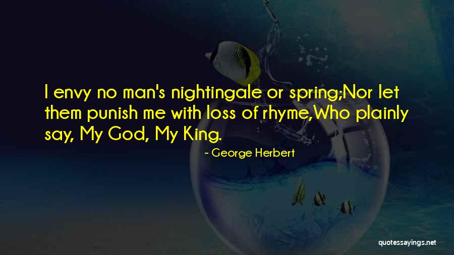 God King Quotes By George Herbert God King Quotes By George Herbert