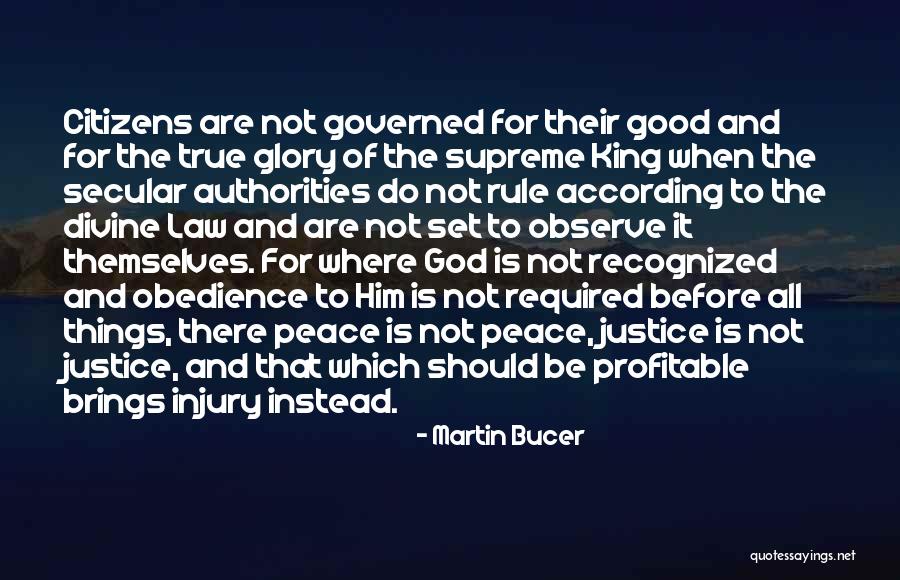 God King Quotes By Martin Bucer God King Quotes By Martin Bucer