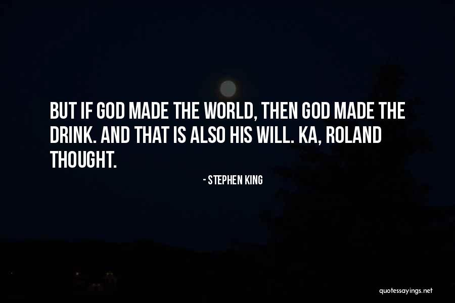 God King Quotes By Stephen King God King Quotes By Stephen King
