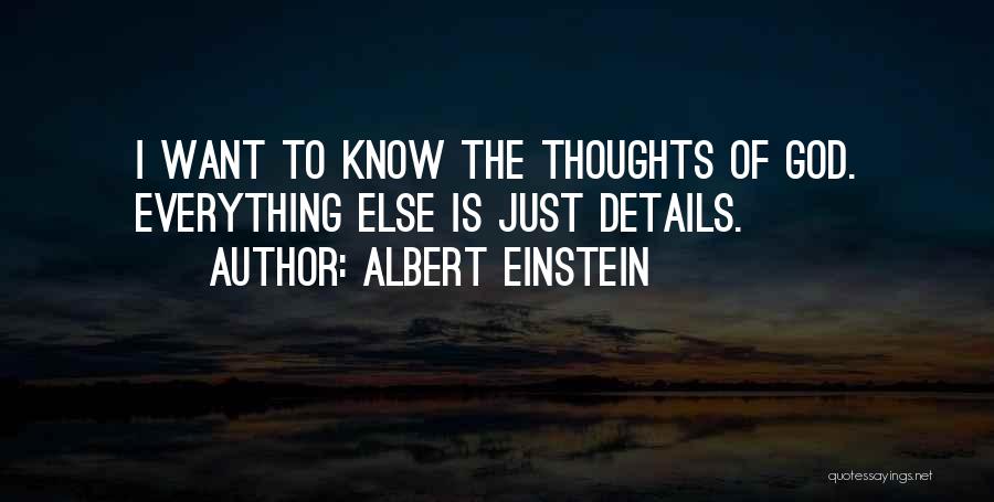 God Know Everything Quotes By Albert Einstein