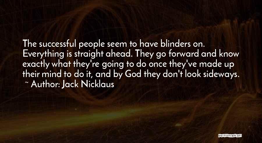 God Know Everything Quotes By Jack Nicklaus