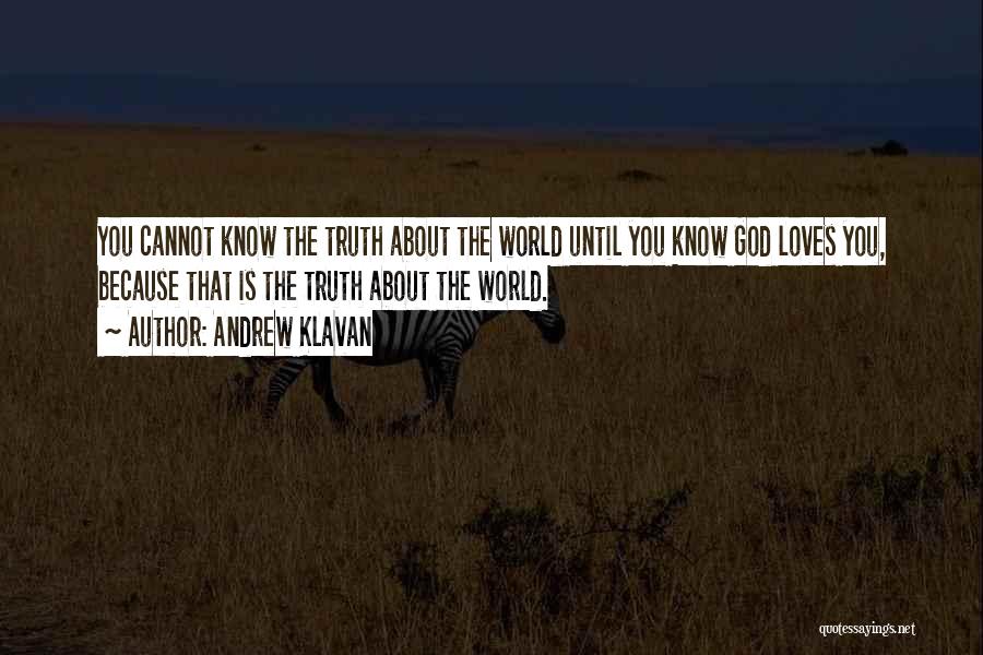 God Know The Truth Quotes By Andrew Klavan