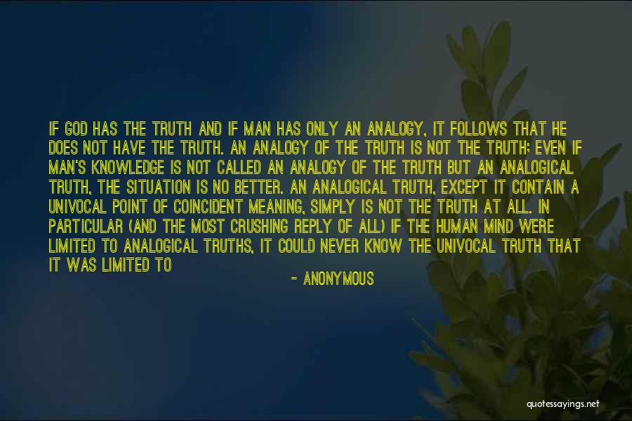 God Know The Truth Quotes By Anonymous God Know The Truth Quotes By Anonymous