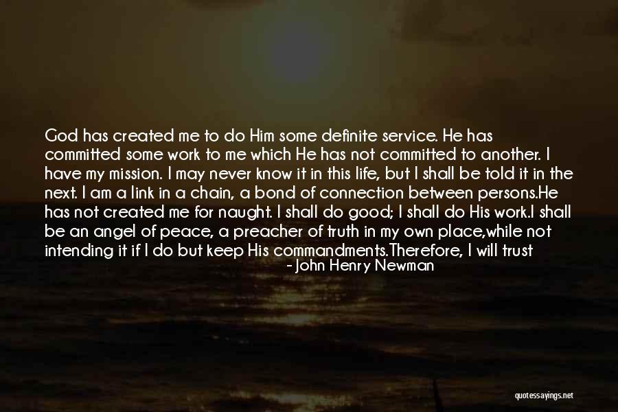 God Know The Truth Quotes By John Henry Newman God Know The Truth Quotes By John Henry Newman