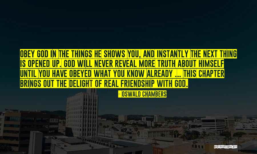 God Know The Truth Quotes By Oswald Chambers God Know The Truth Quotes By Oswald Chambers