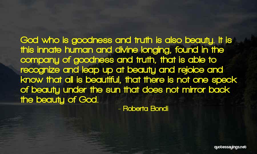 God Know The Truth Quotes By Roberta Bondi God Know The Truth Quotes By Roberta Bondi