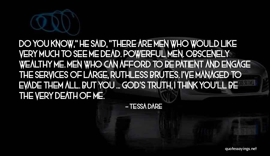 God Know The Truth Quotes By Tessa Dare God Know The Truth Quotes By Tessa Dare