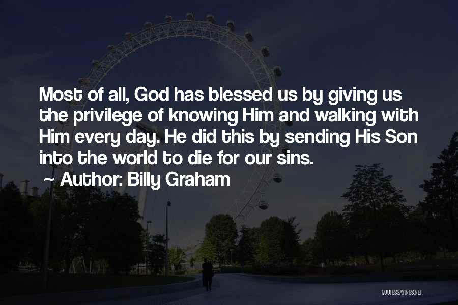 God Knowing All Quotes By Billy Graham