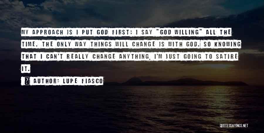 God Knowing All Quotes By Lupe Fiasco