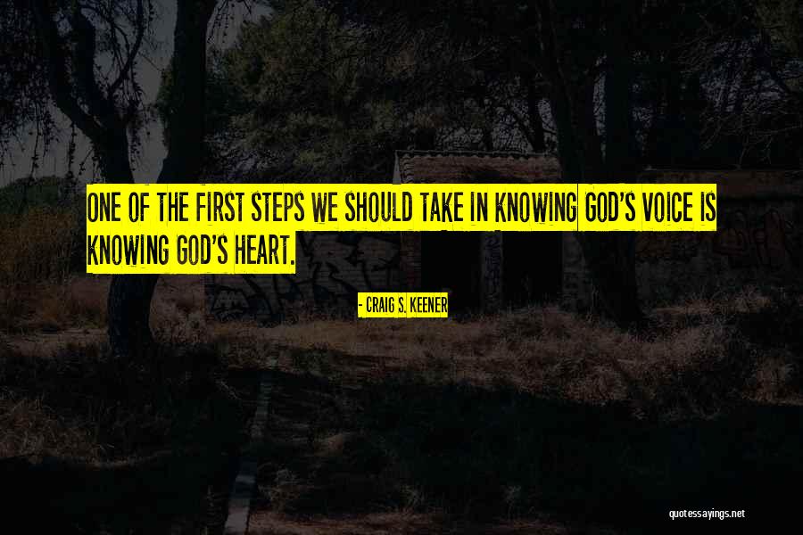 God Knowing Your Heart Quotes By Craig S. Keener