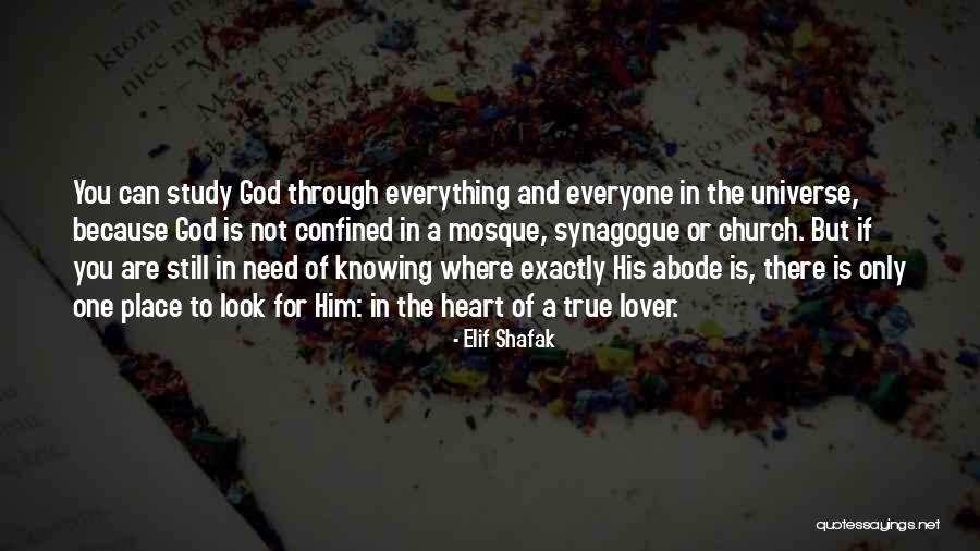 God Knowing Your Heart Quotes By Elif Shafak