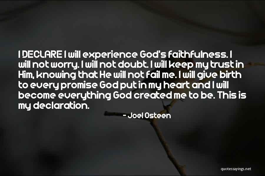 God Knowing Your Heart Quotes By Joel Osteen