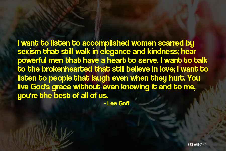 God Knowing Your Heart Quotes By Lee Goff God Knowing Your Heart Quotes By Lee Goff