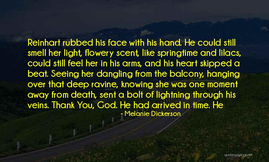 God Knowing Your Heart Quotes By Melanie Dickerson God Knowing Your Heart Quotes By Melanie Dickerson