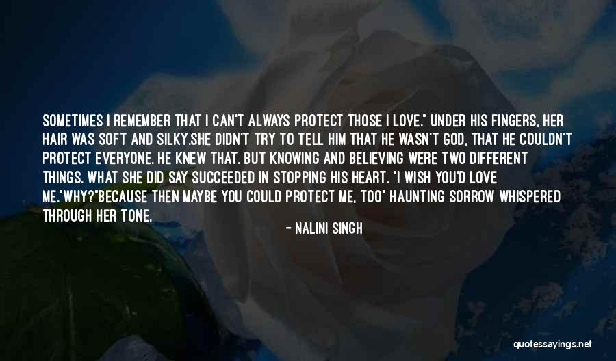 God Knowing Your Heart Quotes By Nalini Singh