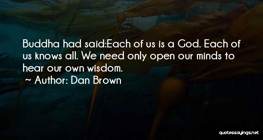 God Knows All Quotes By Dan Brown