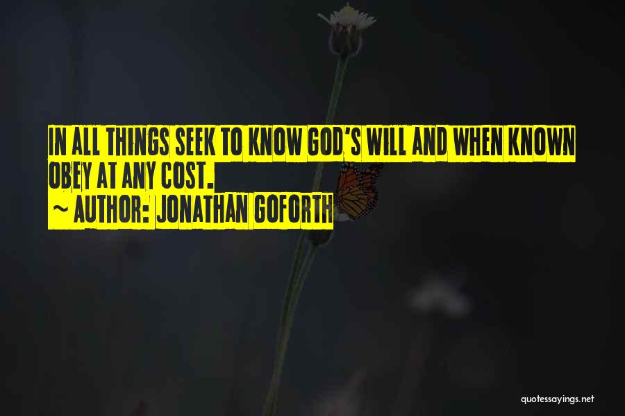 God Knows All Quotes By Jonathan Goforth