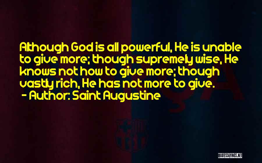 God Knows All Quotes By Saint Augustine