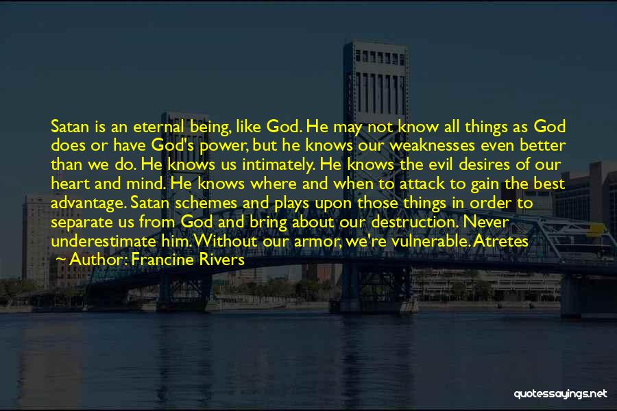 God Knows Best Quotes By Francine Rivers