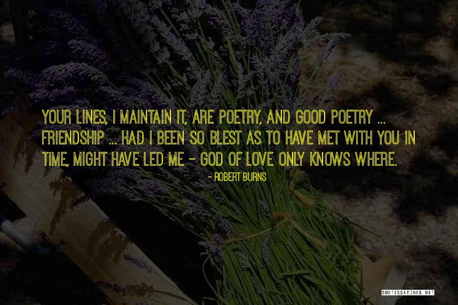 God Knows I Love You Quotes By Robert Burns