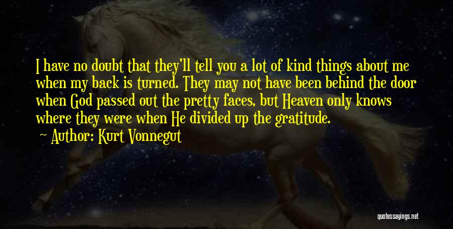 God Knows Me Quotes By Kurt Vonnegut