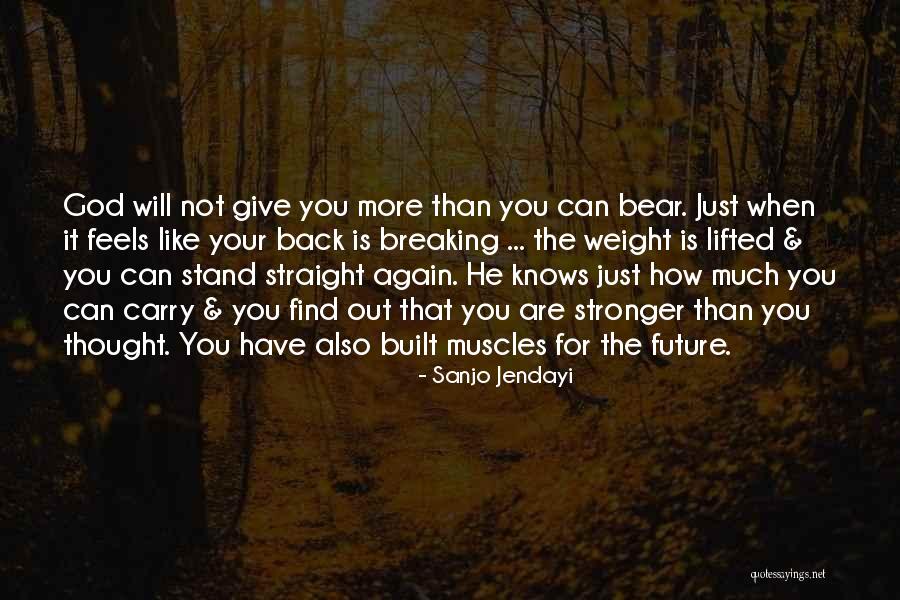 God Knows My Future Quotes By Sanjo Jendayi