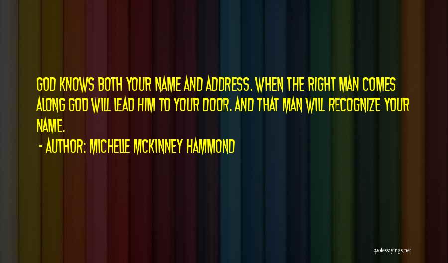 God Knows My Name Quotes By Michelle McKinney Hammond