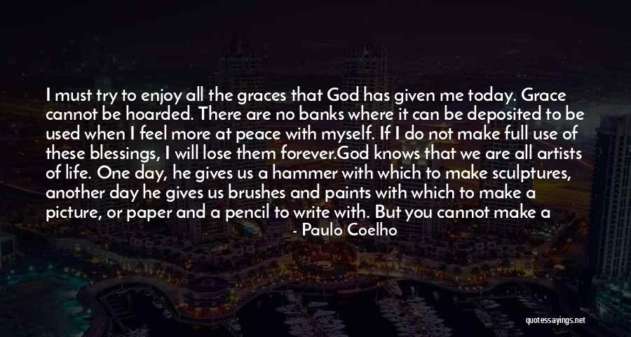 God Knows Picture Quotes By Paulo Coelho God Knows Picture Quotes By Paulo Coelho