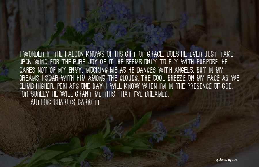 God Knows Quotes By Charles Garrett