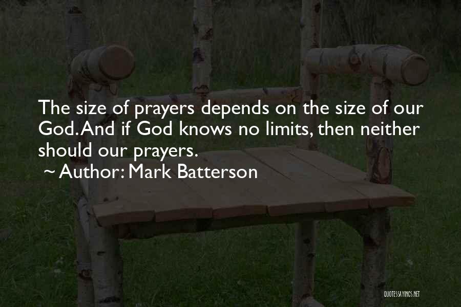 God Knows Quotes By Mark Batterson