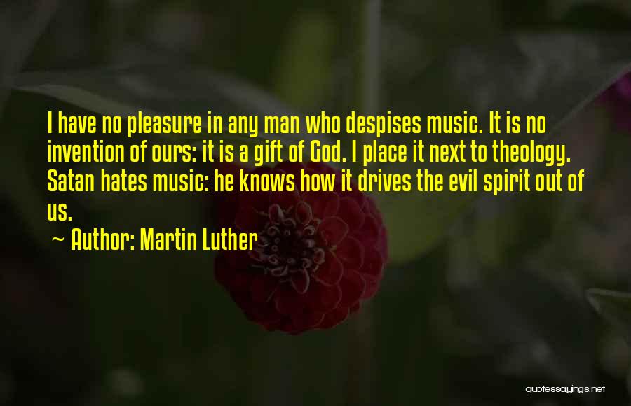 God Knows Quotes By Martin Luther
