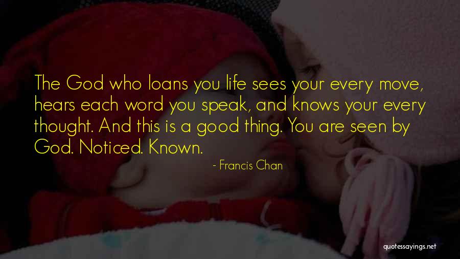 God Knows The Best For Us Quotes By Francis Chan